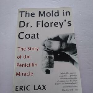 The Mold in Dr Floreys Coat Book By Eric Lax